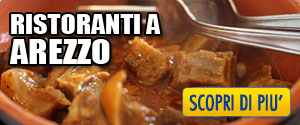 I migliori Ristoranti di Arezzo - Dove mangiare bene a Arezzo - Ristorante Arezzo